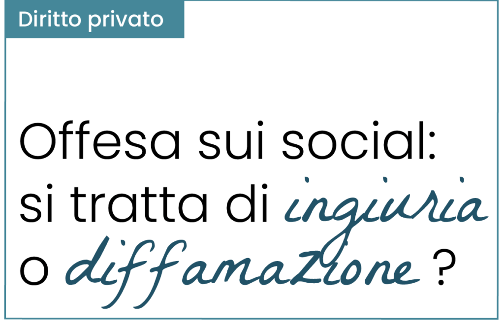 offesa_ingiuria_diffamazione_social